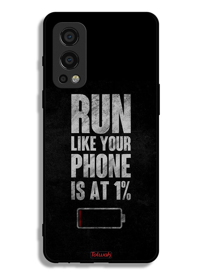 Tolwak OnePlus Nord 2 5G Protective Case Cover Run Like Your Phone Is At 1 Percent - Image 2