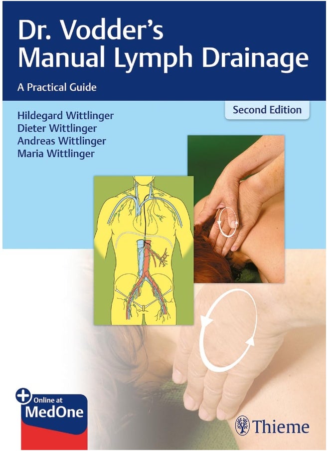 Dr. Vodder's Manual Lymph Drainage: A Practical Guide 