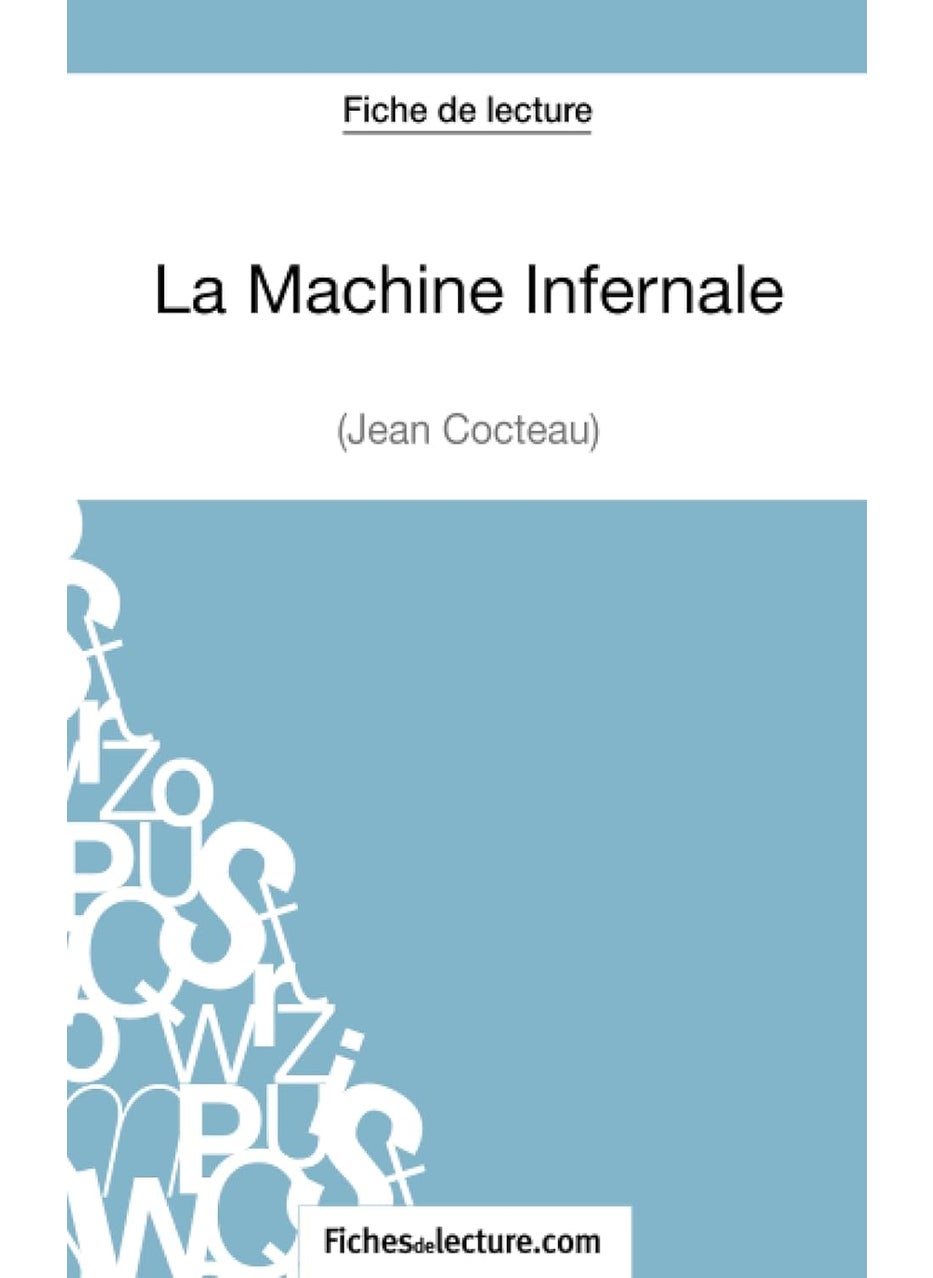 La Machine Infernale de Jean Cocteau (Fiche de lecture): Analyse complète de l'oeuvre  - Image 1
