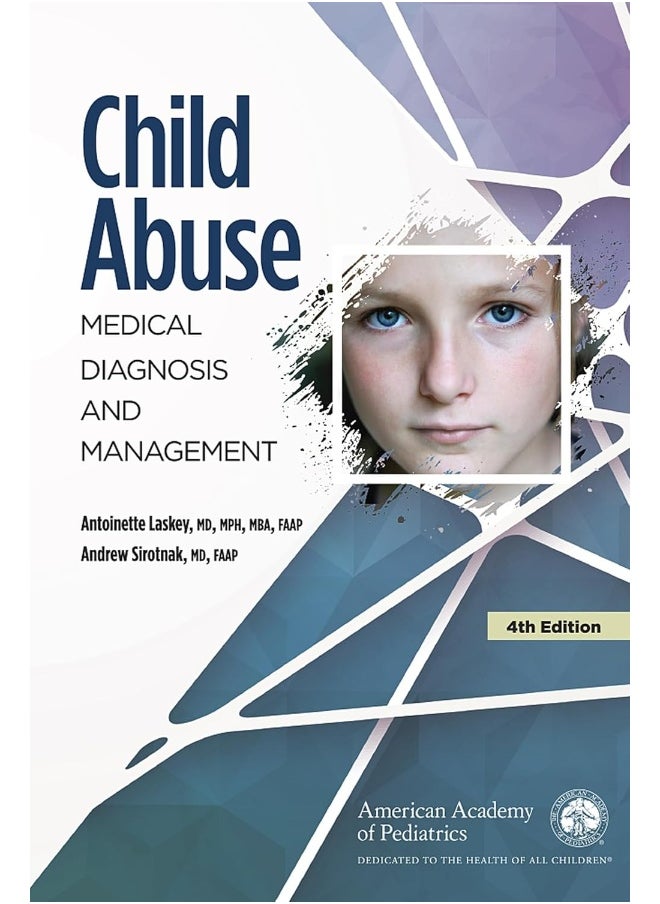 Child Abuse: Medical Diagnosis and Management  - Image 1
