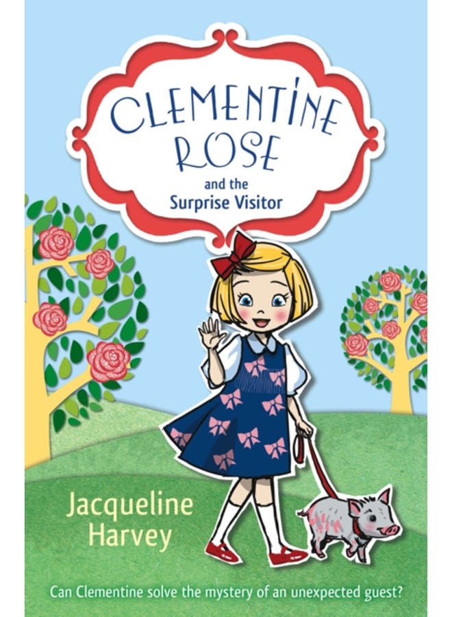 Clementine Rose and the Surprise Visitor 
