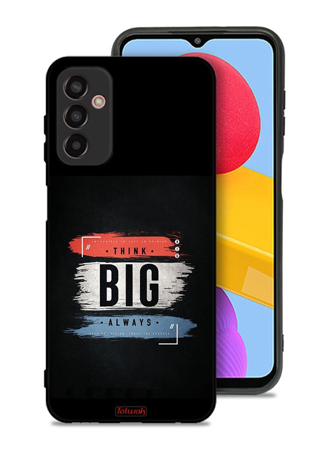 Tolwak Samsung Galaxy F23 Protective Case Cover Think Big Always - Image 1