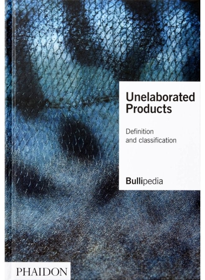 Unelaborated Products Definition and Classification - Hardback