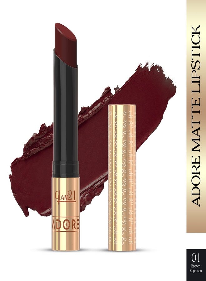 Glam 21 Glam21 Adore Creamy Matte Lipstick for Women, 3.5gm | Smudge & Transfer Proof | Intense Color & Bold Finish | Smooth & Light Weight | Up to 12H |Brown Espresso - Image 2