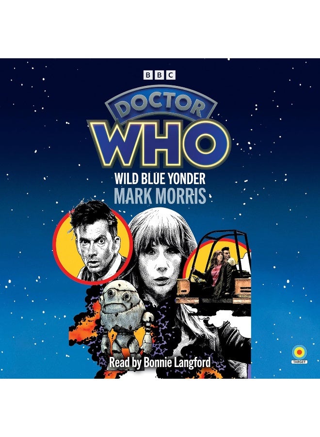 Doctor Who: Wild Blue Yonder: 14th Doctor Novelisation