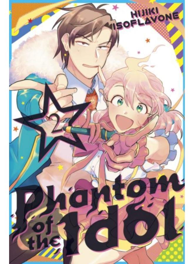 Phantom of the Idol 2 : 2