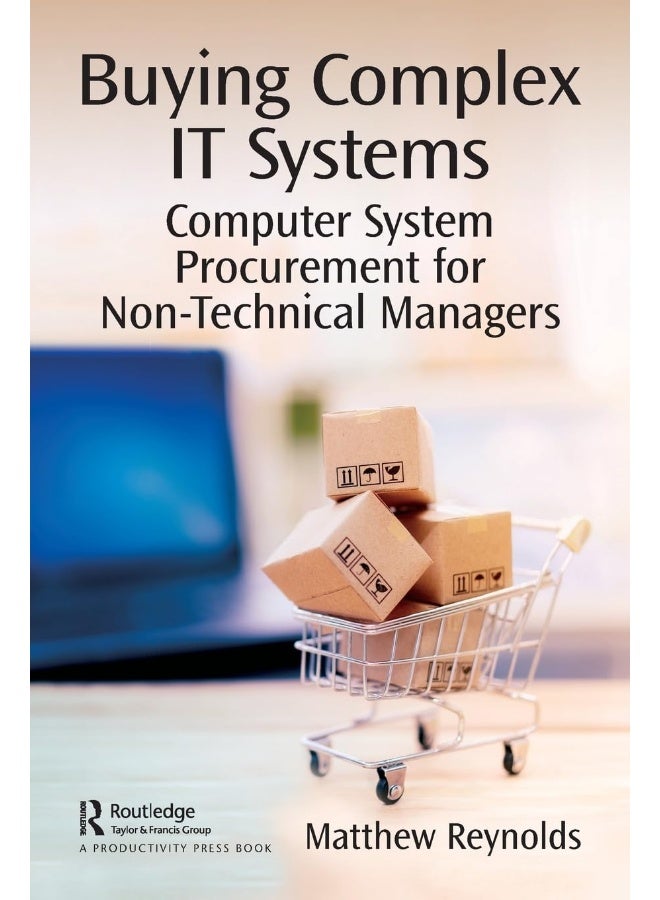 Buying Complex IT Systems: Computer System Procurement for Non-Technical Managers  - Image 1