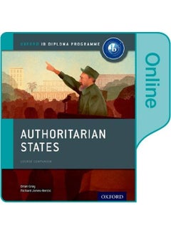 Oxford University Press Authoritarian States Ib History Online Course Book Oxford Ib Diploma Programme 