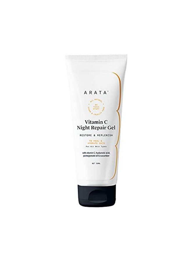 Arata Vitamin C Night Repair Gel (50 ML) |With Pomegranate, Hyaluronic Acid & Cucumber | All Skin Types | Restores & Replenishes Skin | All-Natural, Vegan & Cruelty-Free | Night Cream For Women & Men - Image 1