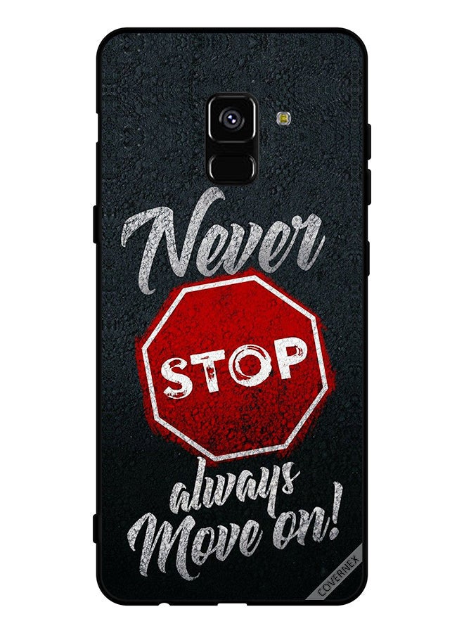 Covernex Protective Case Cover For Samsung Galaxy A8 Plus (2018) Never Stop Always Move On - Image 1