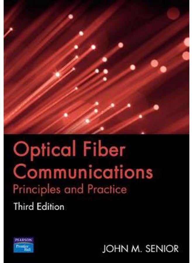 Optical Fiber Communications  Principles and Practice  Ed   3