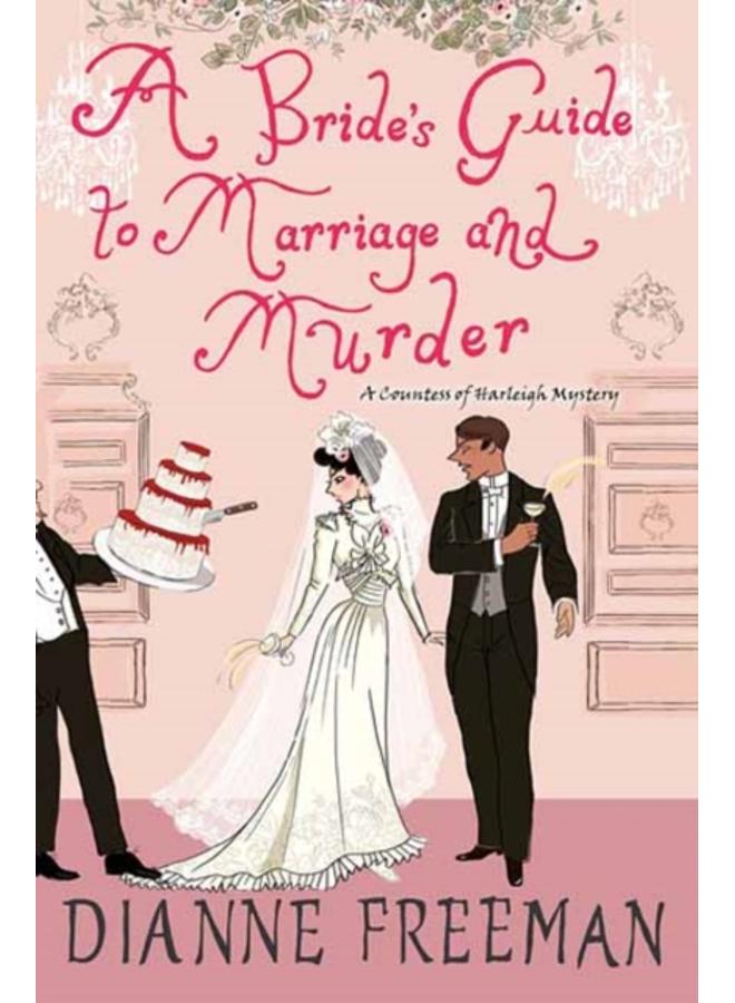 A Bride's Guide to Marriage and Murder