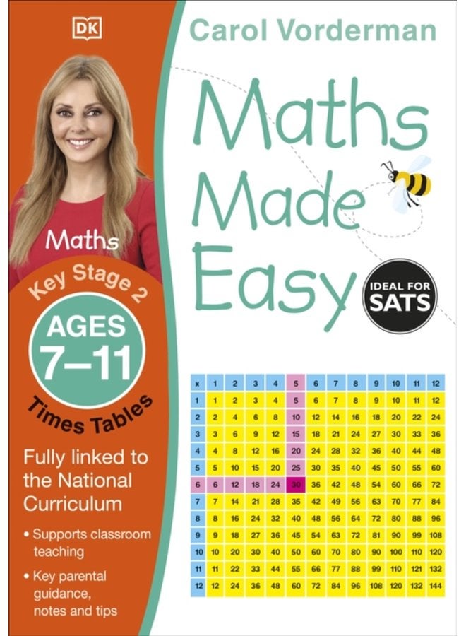 Maths Made Easy Times Tables Ages 7 11 Key Stage 2 Supports the National Curriculum Maths Exercise Book - Paperback