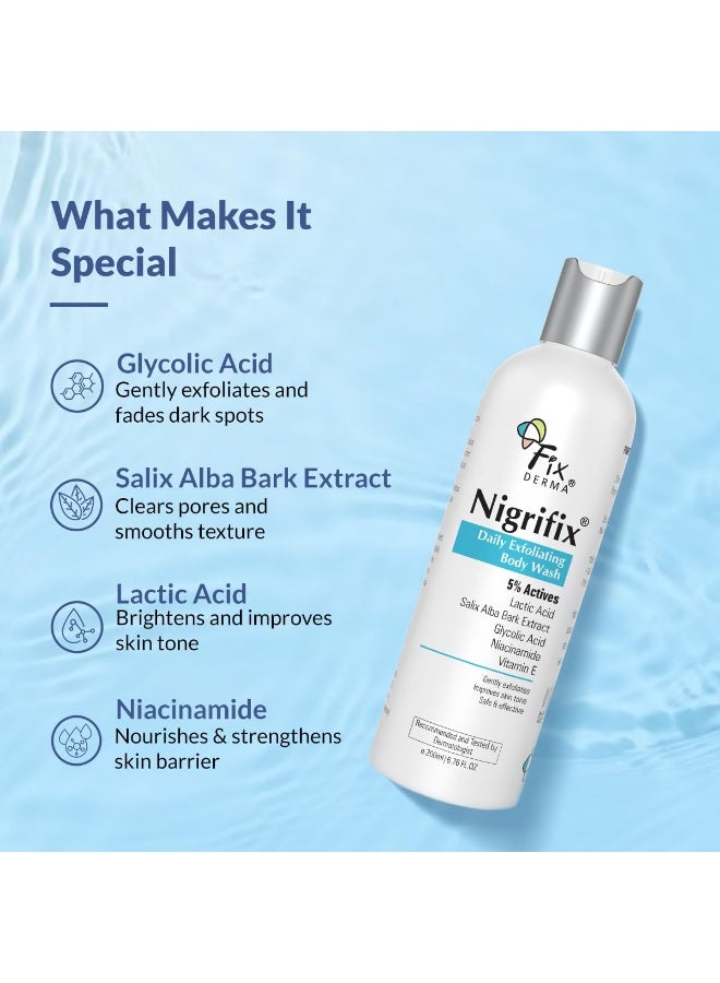 Fixderma Nigrifix Exfoliating Body Wash with 5% Actives (Lactic Acid, Glycolic Acid, Niacinamide Acid & Vitamin E) | Gentle Exfoliating Shower Gel | Improves Skin Tone | Body Wash Shower Gel - 200ml - Image 2