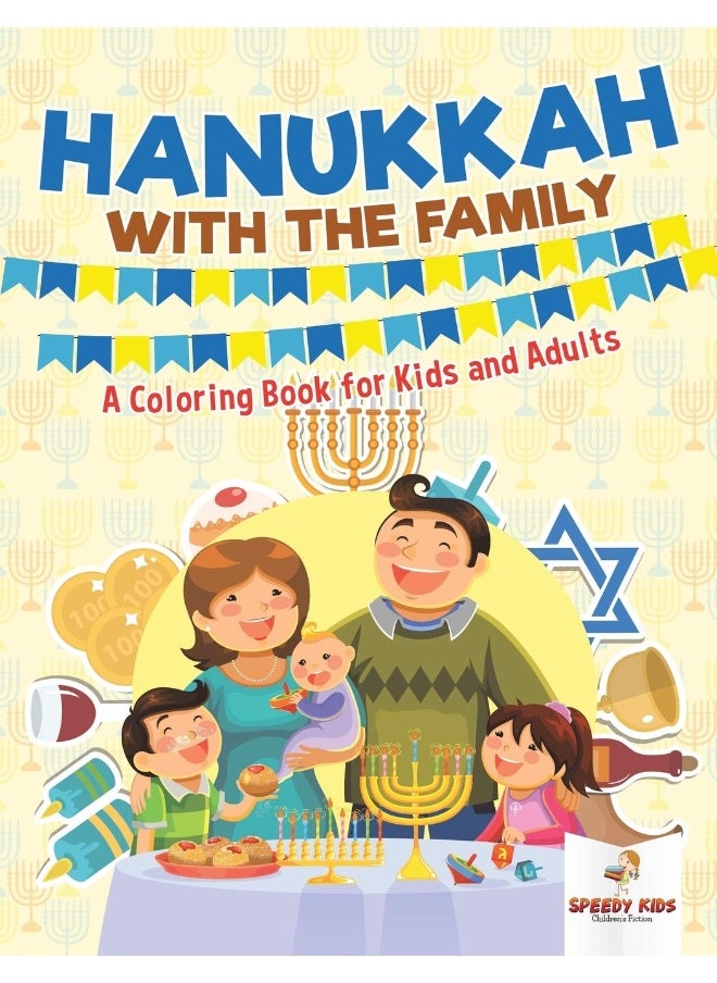 Hanukkah with the Family: A Coloring Book for Kids and Adults  - Image 1