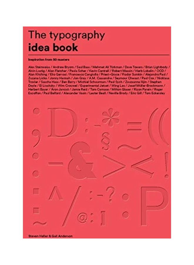The Typography Idea Book: Inspiration from 50 Masters (Type, Fonts, Graphic Design)