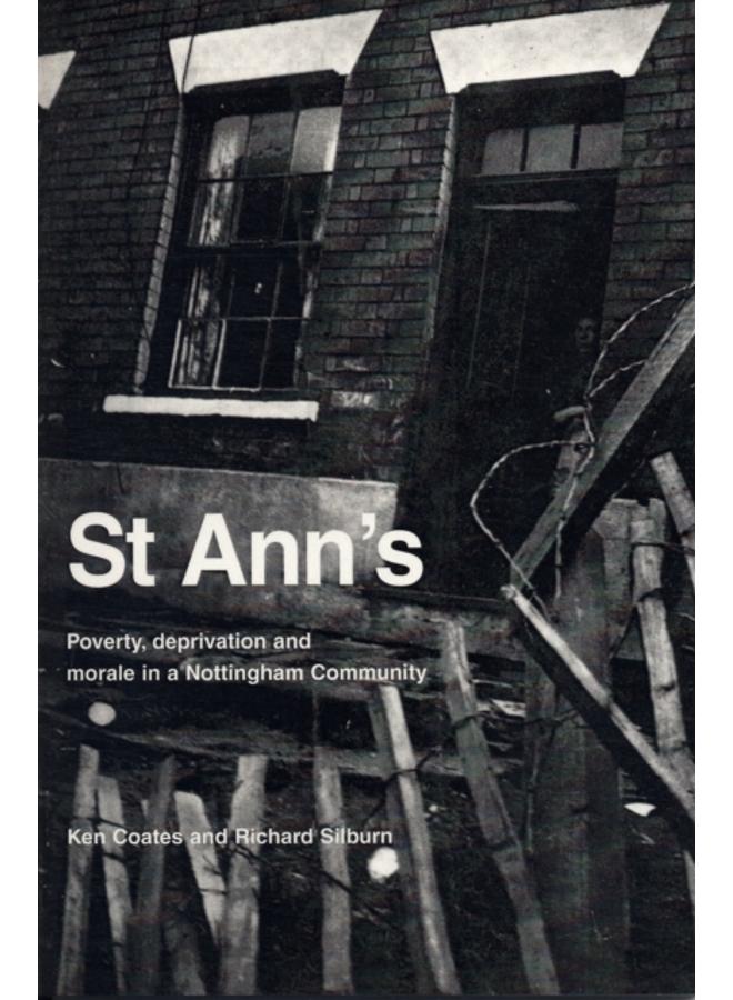St Ann's : Poverty, Deprivation and Morale in a Nottingham Community 