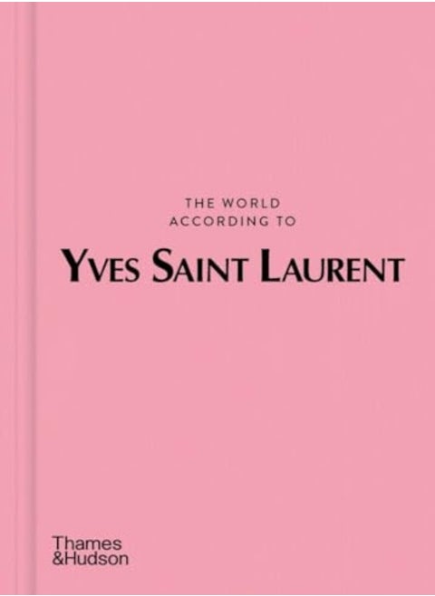 World According To Yves Saint Laurent