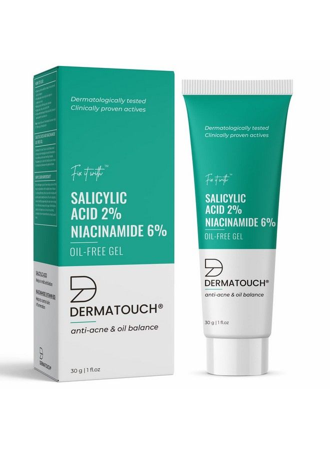 DERMATOUCH Salicylic Acid 2% Niacinamide 6% Antiacne Oilfree Gel For Active Acne Oil Balancing Pore Tightening 30G - Image 1