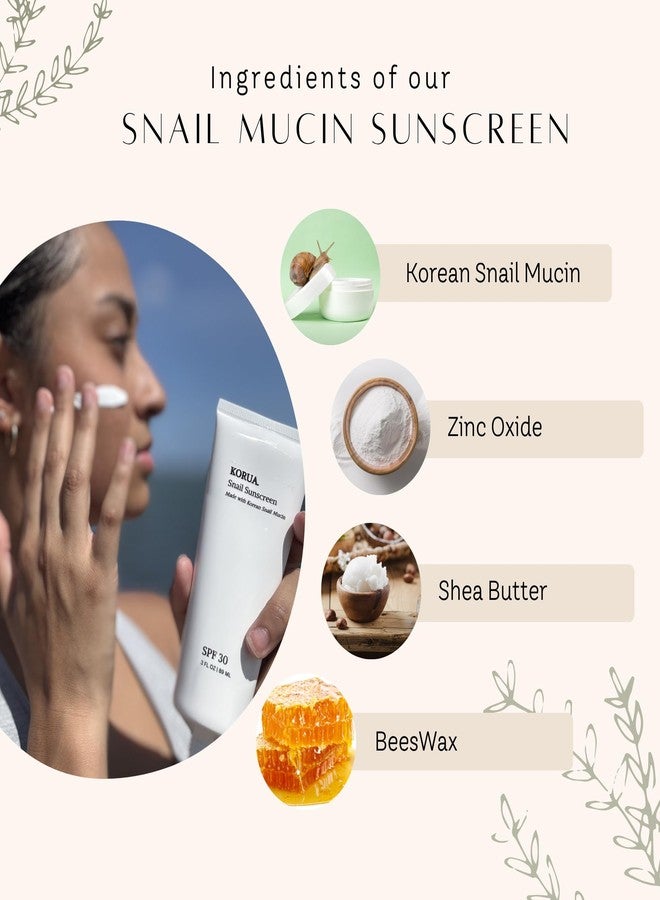Korua Snail Mucin Sunscreen SPF 30 Made with Korean Snail Mucin and all Natural Ingredients - Image 2