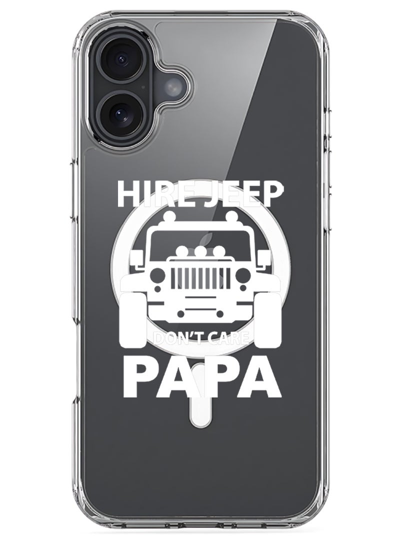 Theodor Magnetic Case for Apple iPhone 17 Compatible with MagSafe Wireless Charging, Shockproof Phone Bumper Cover - Hire jeep dont care papa - White - Image 1