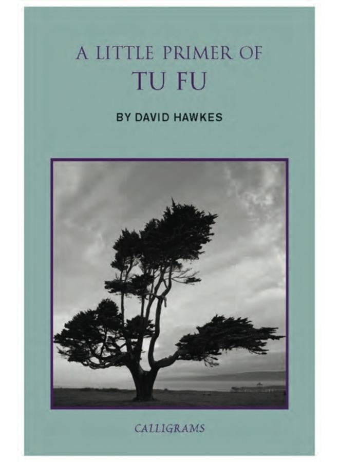 A Little Primer Of Tu Fu 