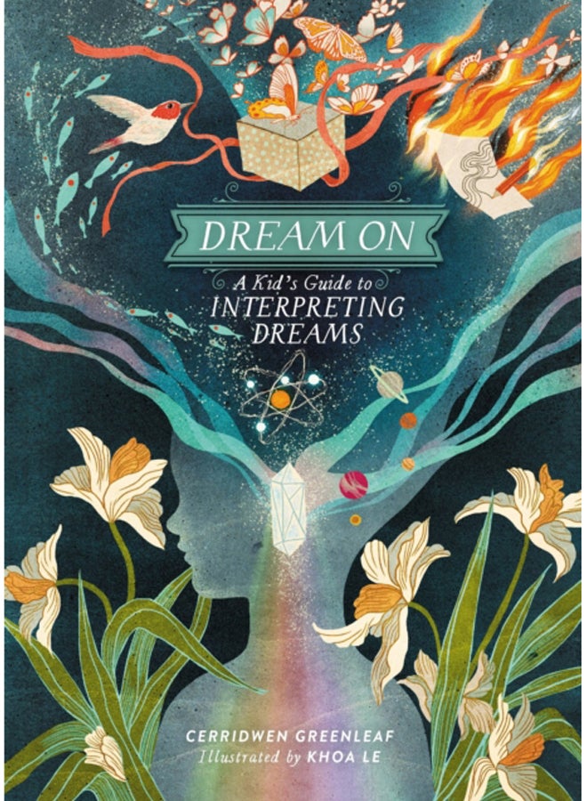 Dream On : A Kid's Guide to Interpreting Dreams 
