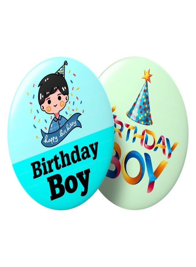 Deep Print Mart Birthday Boy Badges for Birthday Celebration - Fun and Festive Badge Pins for Kids (Set of 2) (Desine-03) - Image 1