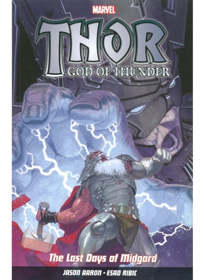 Thor God Of Thunder Vol 4 The Last Days Of Midgard - Paperback