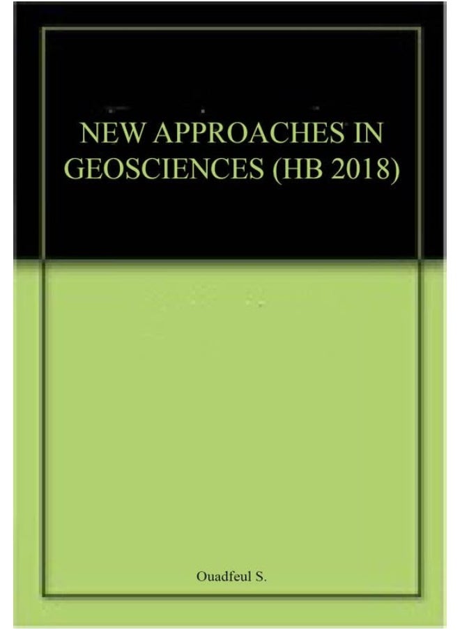NEW APPROACHES IN GEOSCIENCES (HB 2018) 