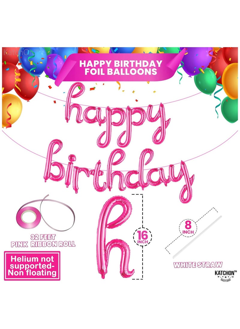 KATCHON - Pink Happy Birthday Balloon Banner Happy Birthday Script Balloon For Birthday Party Decorations - Image 1