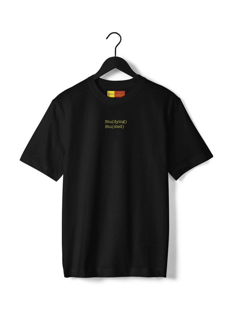 T-Shirt Studying and Studied Oversize Unisex