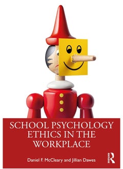 School Psychology Ethics in the Workplace 