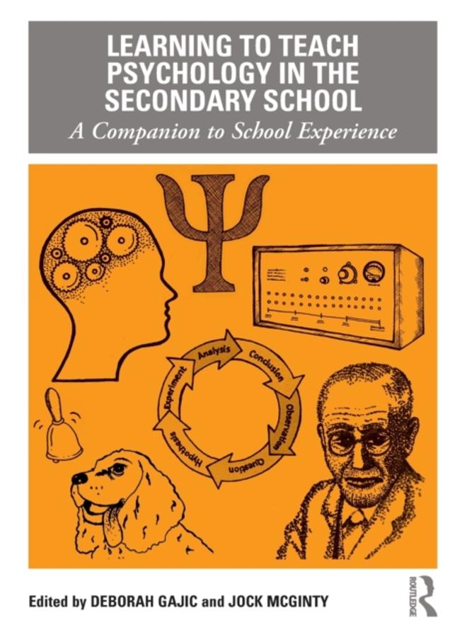 Learning to Teach Psychology in the Secondary School : A Companion to School Experience 
