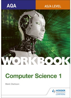 AQA AS/A-level Computer Science Workbook 1 - pzsku/Z9684C6EBF81F7E567D6CZ/45/_/1734526196/12ca280a-9553-4d90-93e9-04193623f384