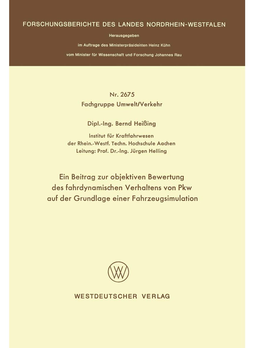 Ein Beitrag zur objektiven Bewertung des fahrdynamischen Verhaltens von Pkw auf der Grundlage einer Fahrzeugsimulation 