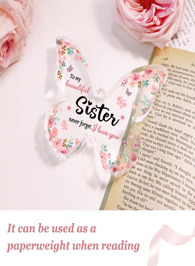 GiftyTrove Gifts for Sister, Best Sister Gifts for Christmas - 5x3.8x0.5 Inch Butterfly Acrylic Plaque Keepsake - Valentines Day Gift, Rakhi Gift, Christmas for Sisters from Sister - Image 5