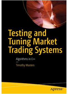 Apress Testing and Tuning Market Trading Systems: Algorithms in C++
