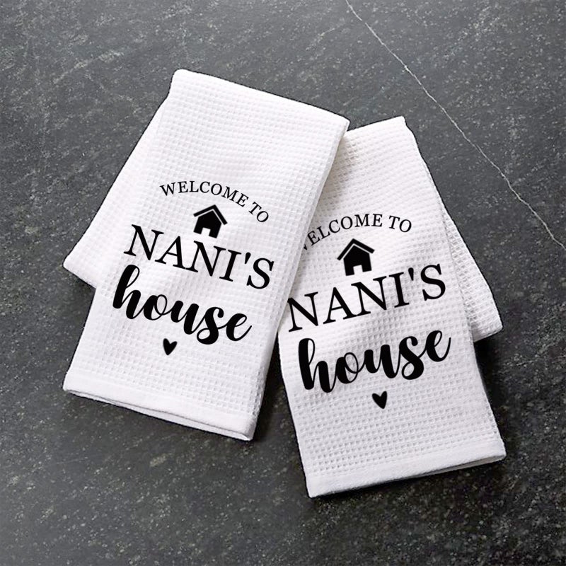 PXTIDY Nani Gift Grandma Kitchen Towel Welcome to Nanis House Grandmother Gifts from Grandkids (WELCOME to NANI'S house) - Image 4
