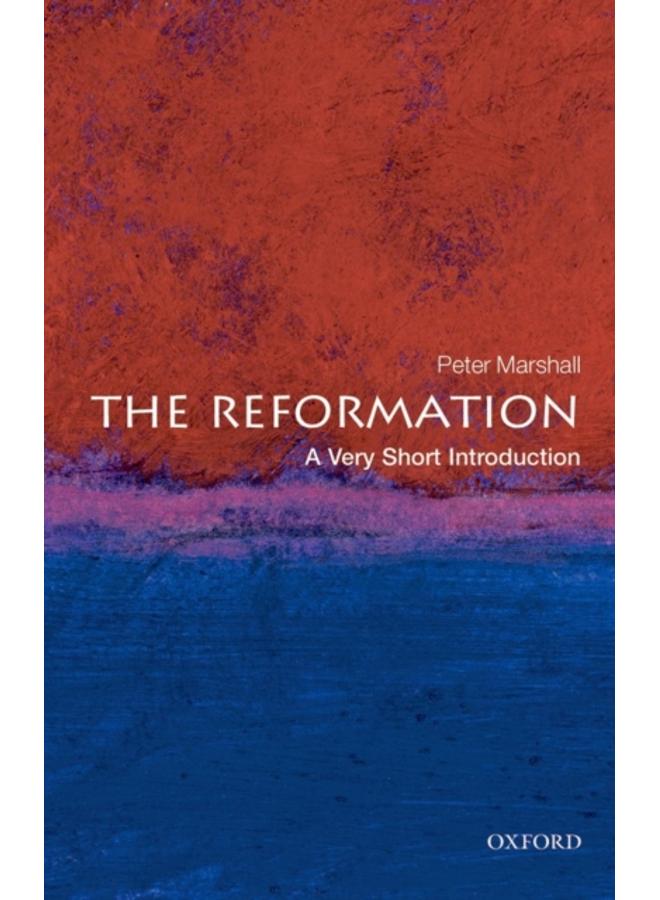 The Reformation: A Very Short Introduction 