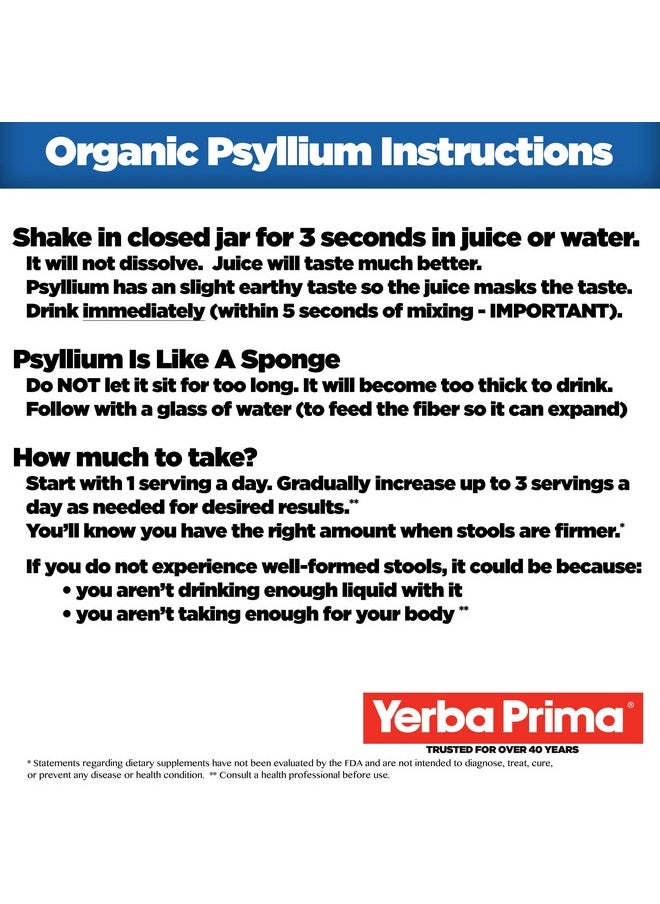 Yerba Prima - Organic Psyllium Whole Husks Colon Cleanser 20 Oz Natural Daily Dietary Fiber Supplement 20Oz Colon Cleanser Regularity & Detox Cleansing Support Gluten Free Non Gmo Vegan - Image 1