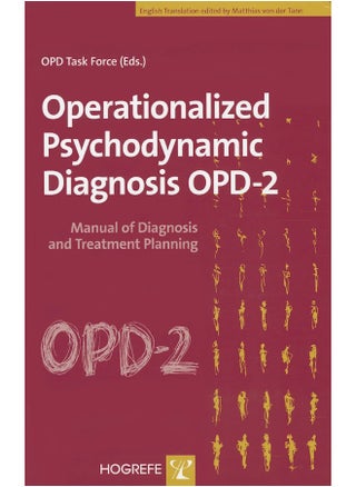 Operationalized Psychodynamic Diagnosis OPD-2: Manual for Diagnosis and Treatment Planning - pzsku/Z96A7218FC237862ED48AZ/45/_/1733823908/07221527-c708-4d04-ac5a-f28424e31018