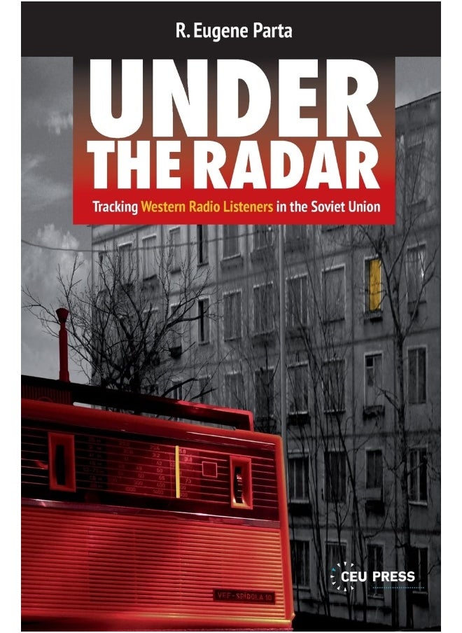 null - Under the Radar: Tracking Western Radio Listeners in the Soviet Uni - Image 1