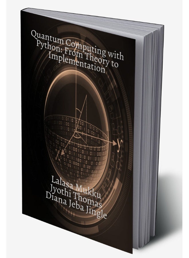 Quantum Computing with Python: From Theory to Implementation - Image 2