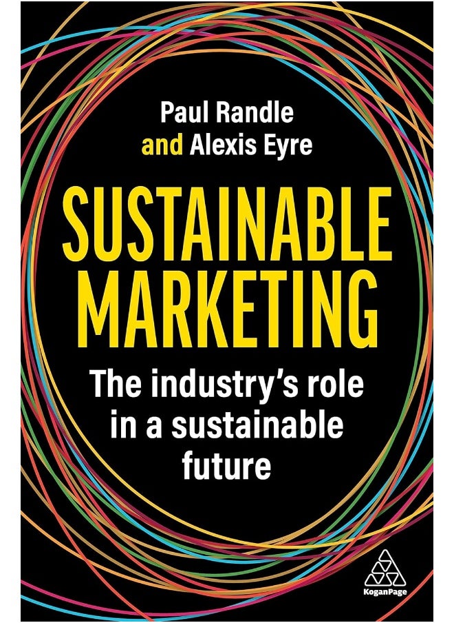 Sustainable Marketing: The Industry's Role in a Sustainable Future