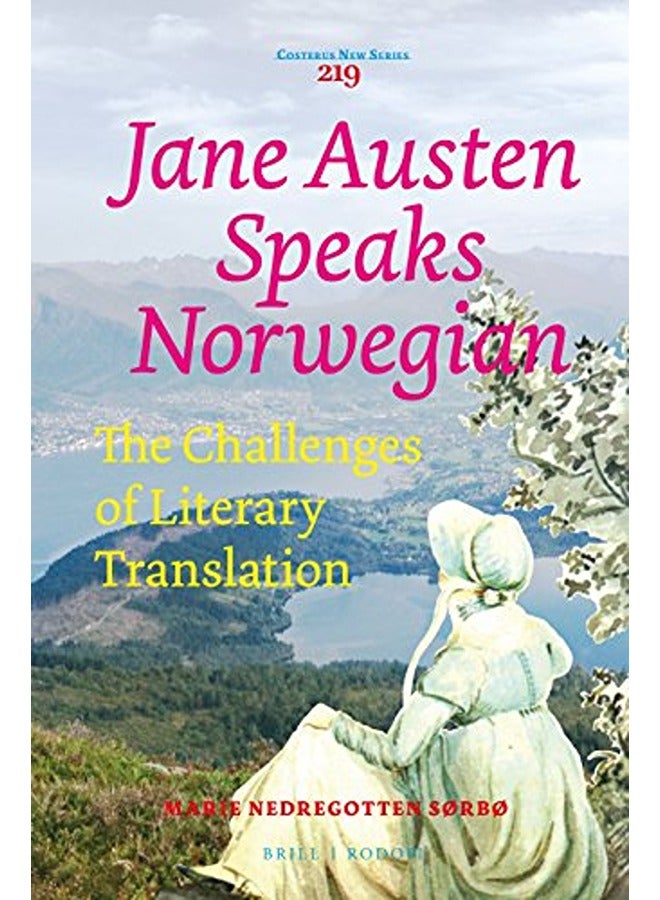 Jane Austen Speaks Norwegian: The Challenges of Literary Translation