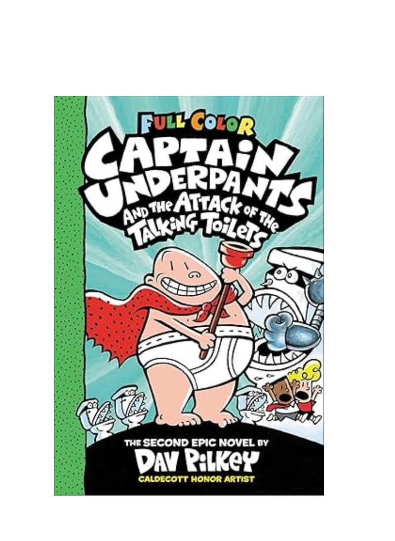 scholastic Captain Underpants and the Attack of the Talking Toilets: Color Edition 