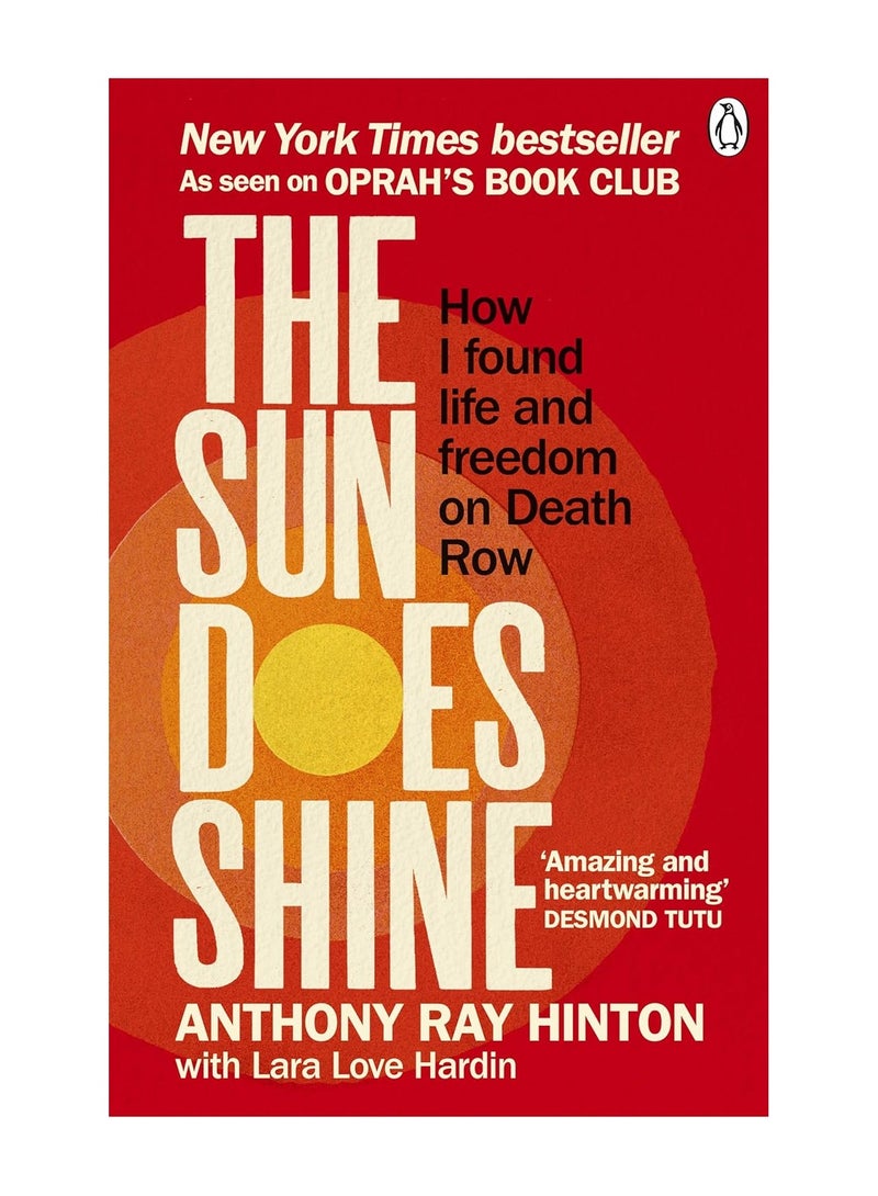 The Sun Does Shine  How I Found Life and Freedom on Death Row Oprah's Book Club Summer 2018 Selection
