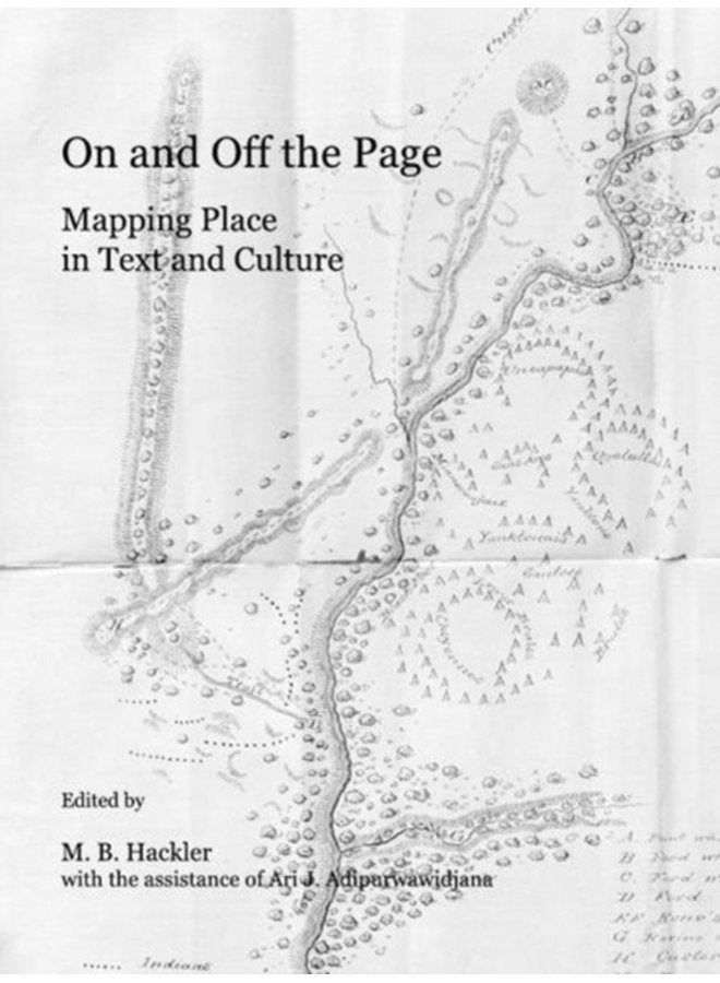On and Off the Page Mapping Place in Text and Culture - Hardback
