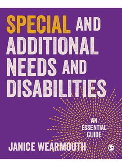 Special Educational and Additional Learning Needs: An Essential Guide 